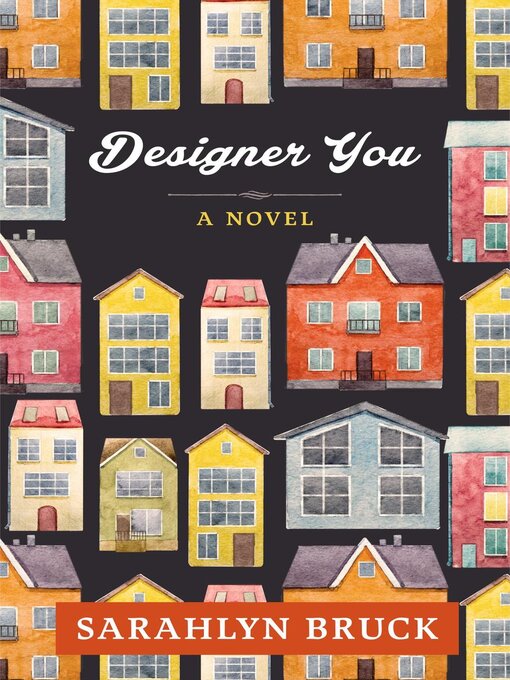 Title details for Designer You by Sarahlyn Bruck - Available